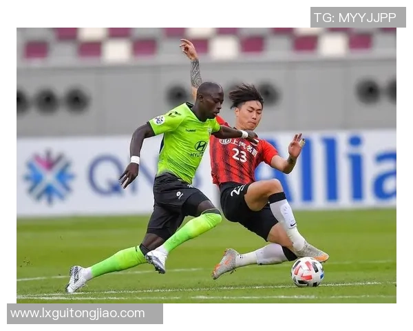 全北现代与江源的激烈对决揭示韩国足球的竞争魅力与未来发展潜力